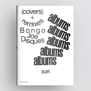 (covers) + remixes Bongo Joe Disques – black